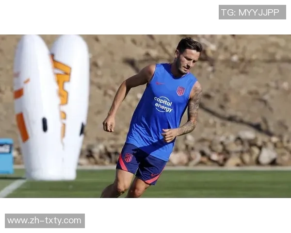 马竞训练动态新援卢克曼缺席巴里奥斯未随队合练情况更新